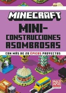 9788410021648 Minecraft Oficial: Miniconstrucciones asombrosas