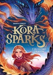 9788410269651 Kora Sparks 1 - Y el último dragón