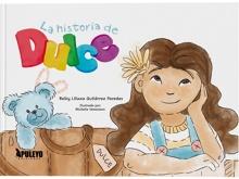 La historia de Dulce