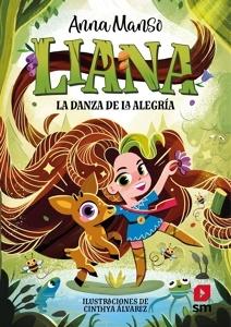 9788411829441 Liana 1: La danza de la alegría