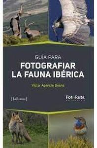 Guia para fotografiar la fauna iberica