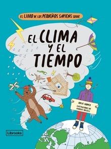 9788412310153 El libro de los pequeños sapiens sobre el clima y el tiempo