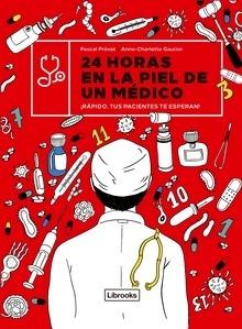 24 horas en la piel de un médico