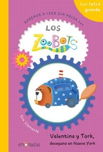 Aprende a leer sin prisa con Los Zoobots (4) - Valentina y Tork, desayuno en Nueva York
