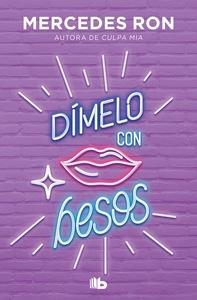 Dímelo con besos (Dímelo 3)
