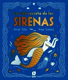 La vida secreta de las sirenas