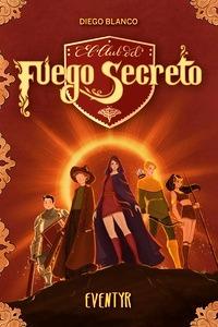 El club del Fuego Secreto / 3