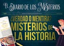 ¿Verdad o mentira? Misterios de la historia