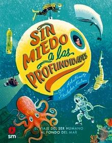Sin miedo a las profundidades