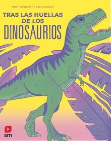 Tras las huellas de los dinosaurios