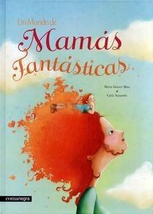 Un Mundo de Mamas Fantasticas