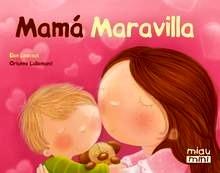 Mamá Maravilla (Mini)