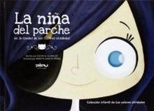 La niña del parche en la ciudad de los colores olvidados