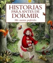 Historias para Antes de Dormir. 'Mis Cuentos Preferidos'