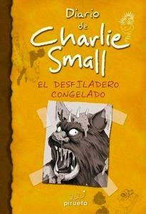 Diario de Charlie Small. el Desfiladero Congelado