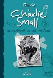 Diario de Charlie Small. el Planeta de los Patanes. Vol 9