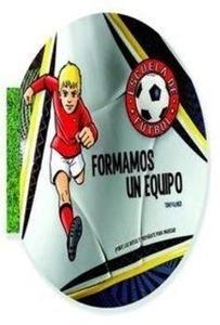 Formamos un Equipo