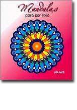 Mandalas para Ser Libre