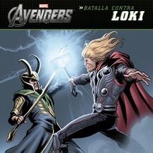 Los Vengadores. Batalla contra Loki 'Cuentos de los Vengadores'