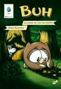 Buh la Hora de los Valientes