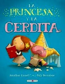 La Princesa y la Cerdita