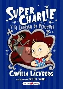 Super Charlie y el Ladrón de Peluches
