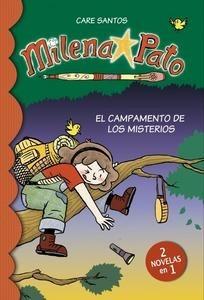 Milena Pato 6. el Campamento de los Misterios (2 en 1)