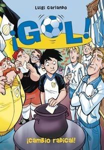 Gol 21. ¡Cambio Radical!