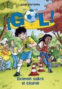 Gol 22. Examen sobre el Césped