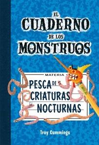 Pesca de Criaturas Nocturnas 'Cuaderno de Monstruos 2'