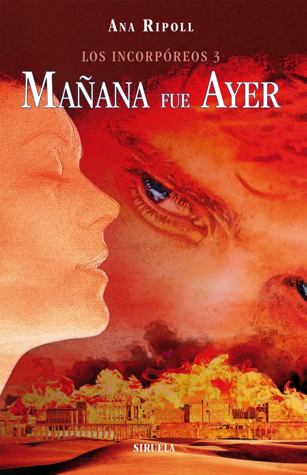9788415937029 Los Incorpóreos 3. Mañana fue ayer