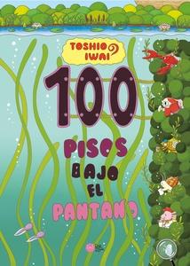 100 pisos bajo el pantano