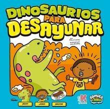 Dinosaurios para desayunar
