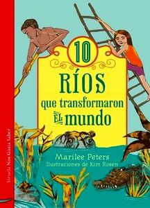 10 ríos que transformaron el mundo