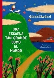 Una escuela tan grande como el mundo