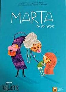 Marta no da besos