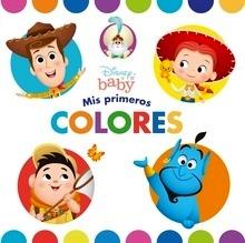Disney Baby. Mis primeros colores