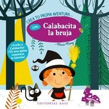 Crea tu propia aventura con Calabacita la bruja