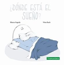 ¿Dónde está el sueño?