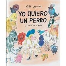Yo quiero un perro