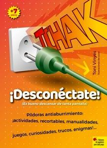 Tchak. ¡Desconéctate!