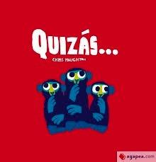 Quizás