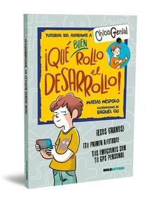 ¡Qué buen rollo el desarrollo! (Nueva edición)
