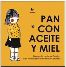 Pan con aceite y miel