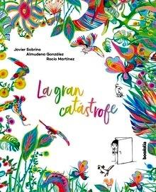 La gran catástrofe