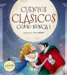 Cuentos Clásicos como nunca I