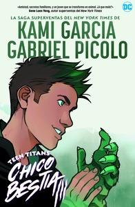 9788418359453 Teen Titans: Chico Bestia