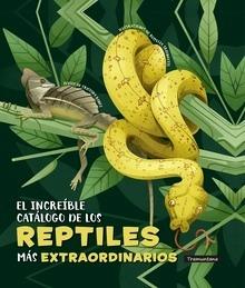 9788418520334 El increíble catálogo de los reptiles más extraordinarios