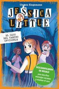 Jessica Little 2. El caso del camino invisible