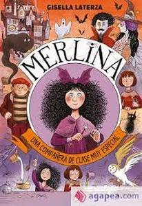 Merlina. Una compañera de clase muy especial